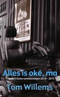 Alles is oké, ma