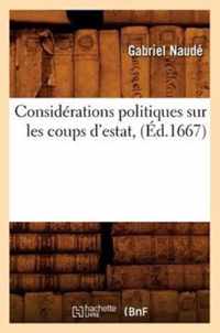 Considerations Politiques Sur Les Coups d'Estat, (Ed.1667)