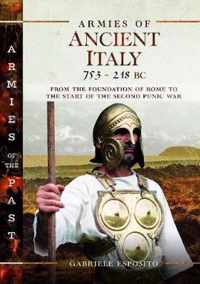 Armies of Ancient Italy 753-218 BC