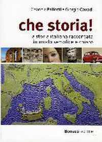 che storia!