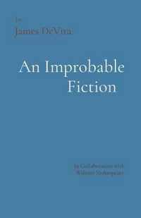 An Improbable Fiction
