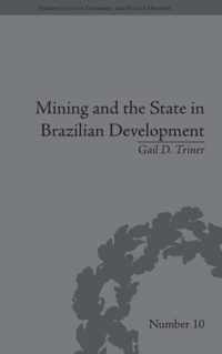 Mining and the State in Brazilian Development