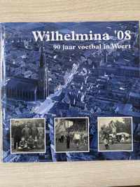 Voetbal vereniging Wilhelmina '08 90 jaar voetbal in Weert
