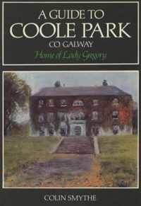 A Guide to Coole Park Co. Galway