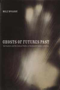 Ghosts of Futures Past