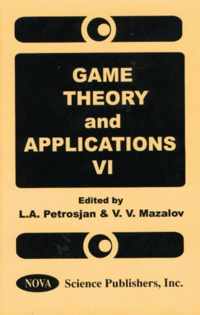 Game Theory & Applications, Volume 6