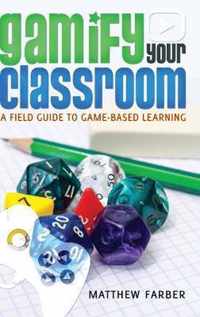 Gamify Your Classroom