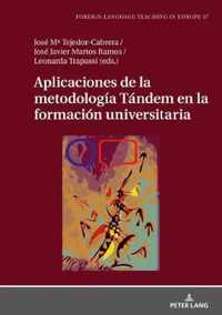 Aplicaciones de la Metodologia Tandem En La Formacion Universitaria