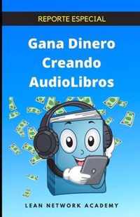Gana Dinero Creando Audiolibros