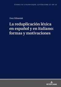 La Reduplicacion Lexica En Espanol Y En Italiano