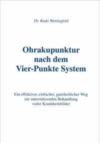 Ohrakupunktur nach dem Vier-Punkte System