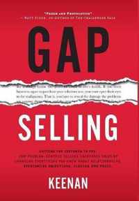 Gap Selling: Getting the Customer to Yes