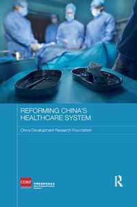 Reforming China's Healthcare System
