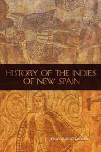 History of the Indies of New Spain