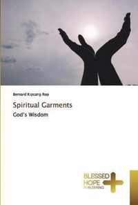 Spiritual Garments