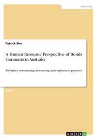 A Human Resource Perspective of Bonds Garments in Australia