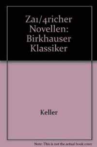 Gottfried Keller Zuricher Novellen