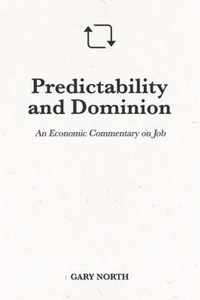 Predictability and Dominion