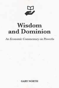 Wisdom and Dominion