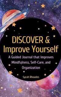 Discover and Improve Yourself - Hardcover