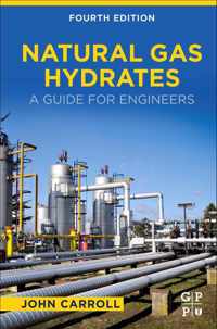 Natural Gas Hydrates: A Guide for Engineers