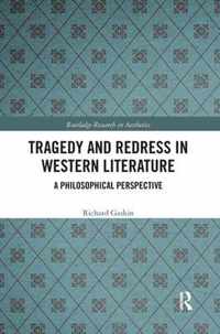 Tragedy and Redress in Western Literature