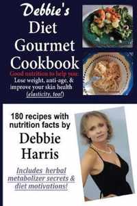Debbie's Diet Gourmet Cookbook