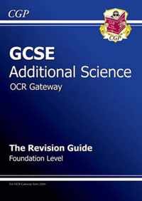 GCSE Additional Science OCR Gateway Revision Guide - Foundation