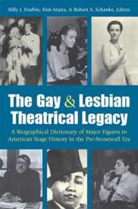 The Gay And Lesbian Theatrical Legacy