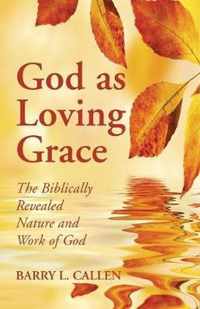 God as Loving Grace