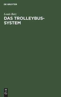 Das Trolleybus-system