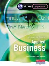 GCE AS Level Applied Business Single Award for Edexcel Student Book