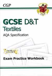 GCSE D&T Textiles AQA Exam Practice Workbook (A*-G Course)