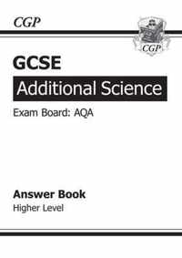 GCSE Additional Science AQA Answers (for Workbook) - Higher (A*-G Course)