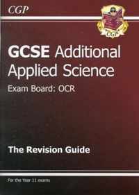 GCSE Additional Applied Science OCR Revision Guide (with Online Edition) (A*-G Course)