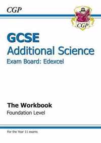 GCSE Additional Science Edexcel Workbook - Foundation (A*-G Course)