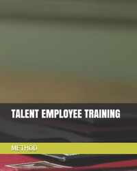 Talent Employee Training Method