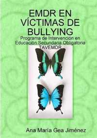 Emdr En Victimas de Bullying