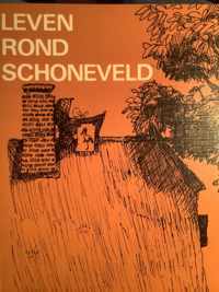 Leven rond schoneveld