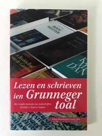 Lezen En Schrieven Ien Grunneger To