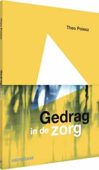 Gedrag in de zorg - Theo Poiesz - Paperback (9789462761438)