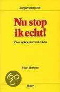 Nu stop ik echt !