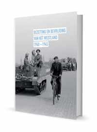 bezetting en bevrijding van het westland 1940-1945