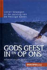 Groeiserie  -   Gods geest in en op ons