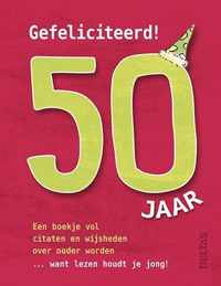 Gefeliciteerd! 50 jaar