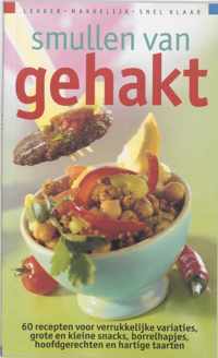 Smullen Van Gehakt