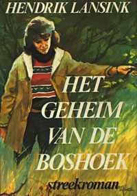 Het geheim van de Boshoek