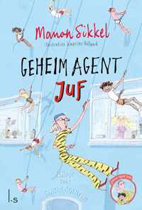 Geheim agent oma 5 -   Geheim agent juf
