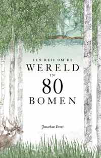 Een reis om de wereld in 80 bomen