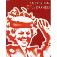 Amsterdam en de Oranjes